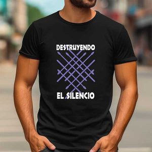 Camiseta Destruyendo el silencio